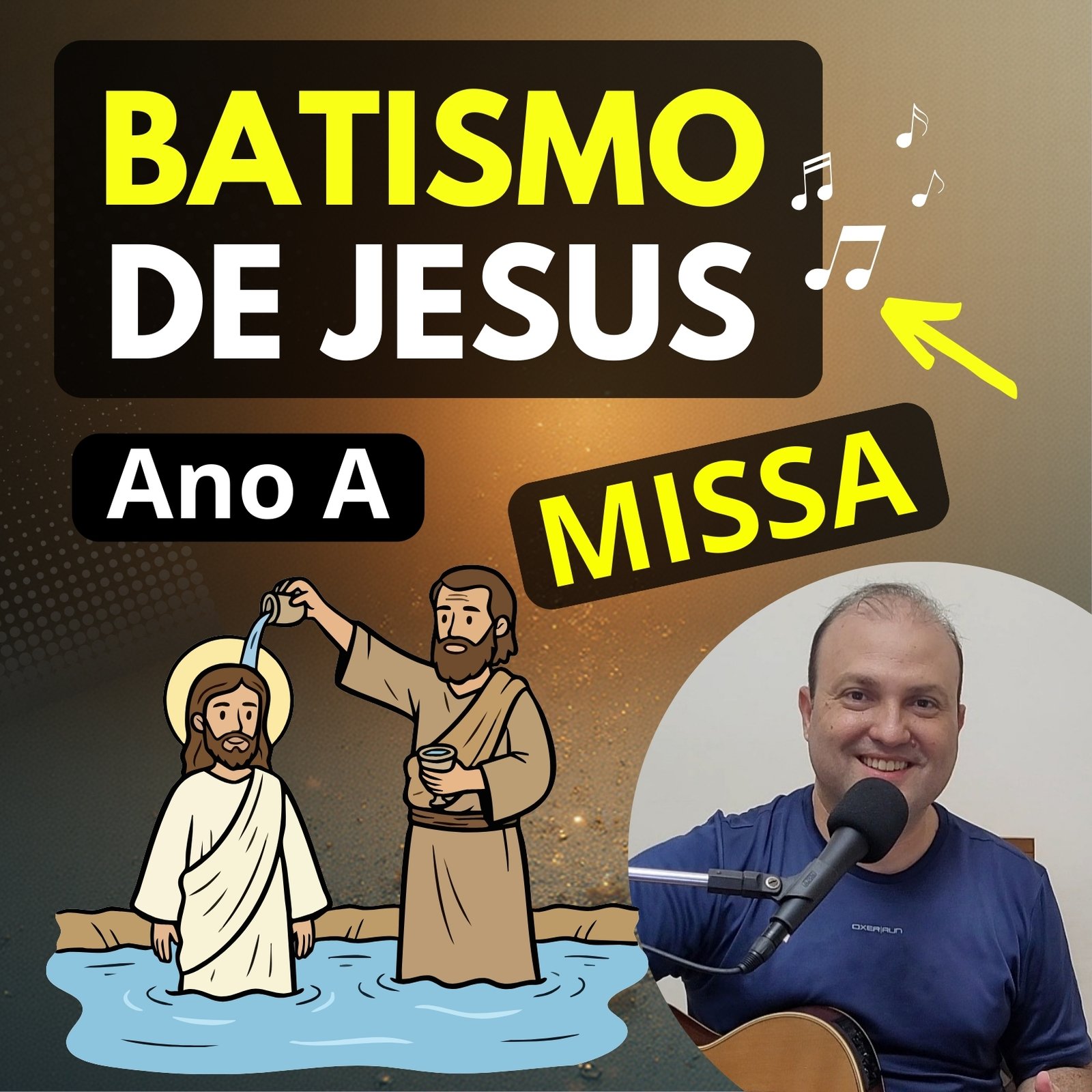 Músicas para Missa do Batismo de Jesus: Cantos Litúrgicos (Ano A) músicas batismo de jesus cantos litúrgicos com cifras ano a missa